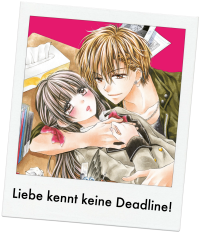 Liebe kennt keine Deadline!